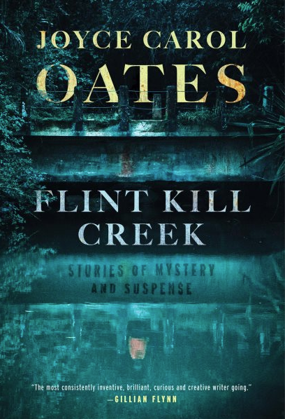 Flint Kill Creek : Stories of Mystery and Suspense