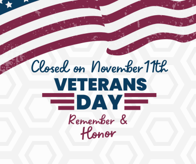 Closed for Veterans Day