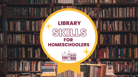 Library Skills for Homeschoolers