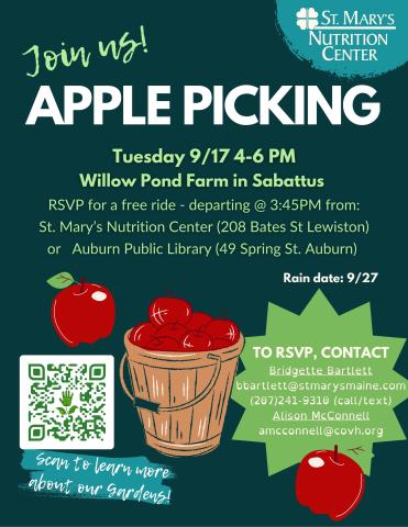 Apple Picking, Tuesday 9/17 4-6 PM, Willow Farm in Sabattus, RSVP for a free ride - departing @ 3:45 PM