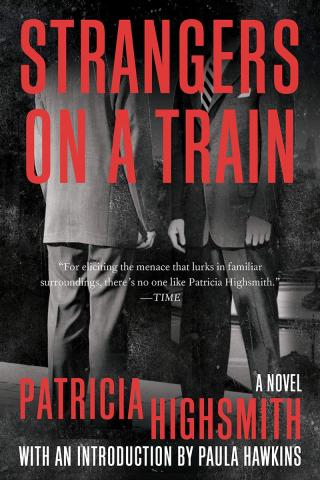 Book cover of Strangers on a Train by Patricia Highsmith.