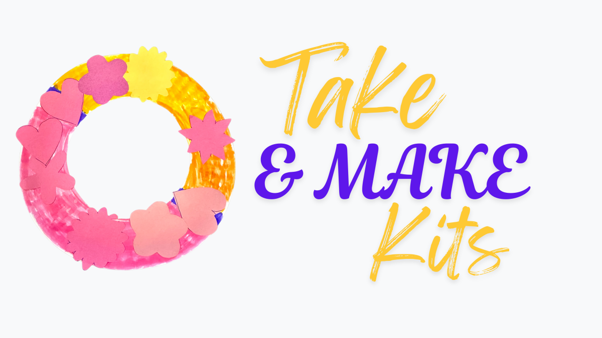 Take and Make Kit