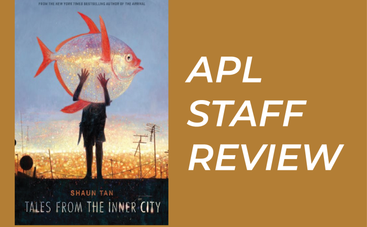 Staff Review Tales from the Inner City