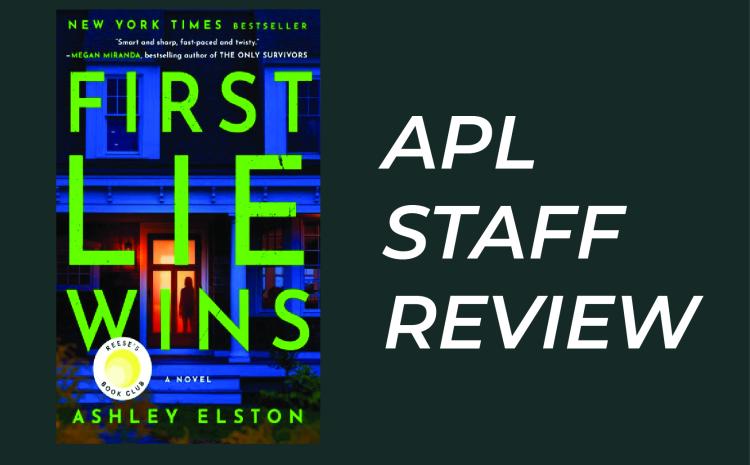 Staff Review: First Lie Wins