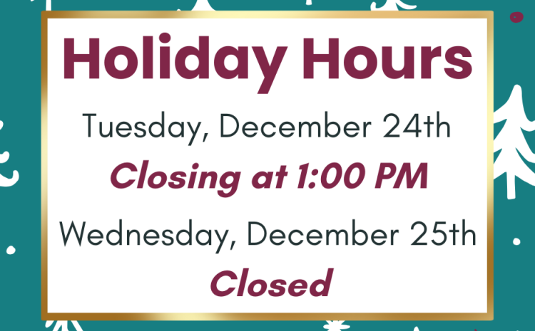 Holiday Hours